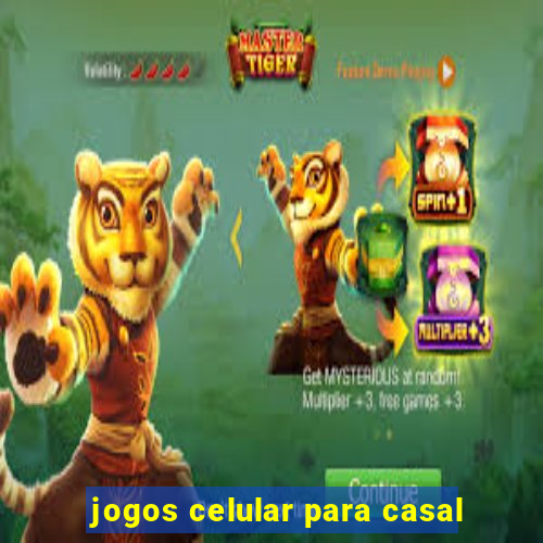 jogos celular para casal